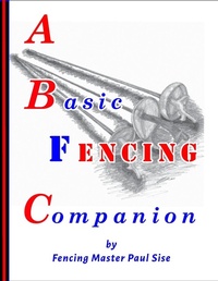 Abbildung von: A Basic Fencing Companion - Lulu.com