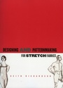Cover: Designing and Patternmaking for Stretch Fabrics - Fairchild Books