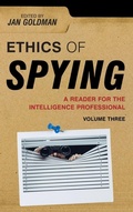Cover: Ethics of Spying: A Reader for the Intelligence Professional - Rowman & Littlefield Publishers