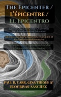 Cover: The Epicenter / L' Epicentre / El Epicentro - Dio Press Inc