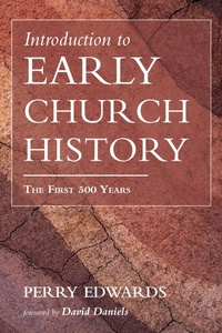 Enlarge image Cover: Introduction to Early Church History - Wipf and Stock Publishers
