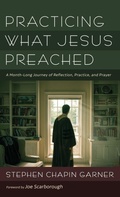 Cover: Practicing What Jesus Preached - Cascade Books
