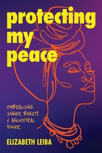 Abbildung von: Protecting My Peace - Mango Media