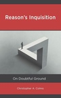 Cover: Reason's Inquisition - Lexington Books