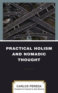 Enlarge image Cover: Practical Holism and Nomadic Thought - Lexington Books