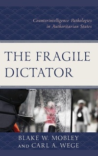 Enlarge image Cover: The Fragile Dictator - Lexington Books