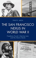 Cover: The San Francisco Nexus in World War II - Lexington Books
