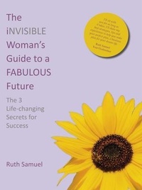 Enlarge image Cover: The invisible Woman's Guide to a FABULOUS Future - Instant Impact Training Ltd