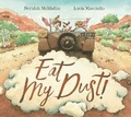 Cover: Eat My Dust! - Walker Books Australia