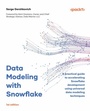 Cover: Data Modeling with Snowflake - Packt Publishing