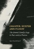 Cover: Grasper, Keeper and Flossy - Ethics International Press Ltd