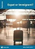 Cover: Expat or Immigrant?: 429 - Independence Educational Publishers