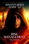 Cover: Adventurer's Guide to Risk Management - Praizion Media