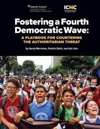 Enlarge image Cover: Fostering a Fourth Democratic Wave - International Center on Nonviolent Conflict