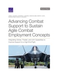 Cover: Advancing Combat Support to Sustain Agile Combat Employment Concepts - RAND Corporation
