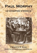 Cover: Paul Morphy, le champion d'&eacute;checs - Books on Demand