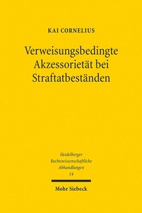 Abbildung von: Verweisungsbedingte Akzessorietät bei Straftatbeständen - Mohr Siebeck