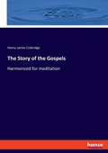 Cover: The Story of the Gospels - Hansebooks