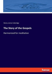 Enlarge image Cover: The Story of the Gospels - Hansebooks