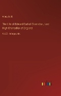Cover: The Life of Edward Earl of Clarendon, Lord High Chancellor of England - Outlook Verlag