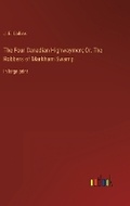Cover: The Four Canadian Highwaymen; Or, The Robbers of Markham Swamp - Outlook Verlag