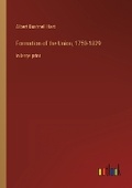 Cover: Formation of the Union, 1750-1829 - Outlook Verlag