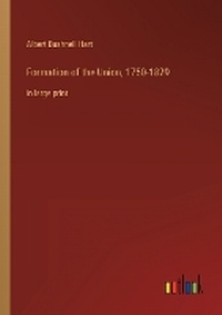 Enlarge image Cover: Formation of the Union, 1750-1829 - Outlook Verlag