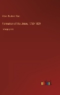 Cover: Formation of the Union, 1750-1829 - Outlook Verlag