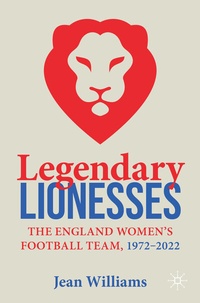 Abbildung von: Legendary Lionesses - Palgrave Macmillan