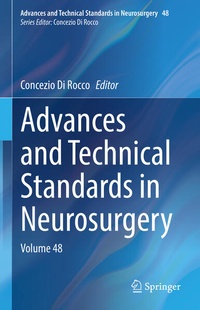 Enlarge image Cover: Advances and Technical Standards in Neurosurgery - Springer
