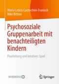 Bild: Psychosoziale Gruppenarbeit mit benachteiligten Kindern - Springer