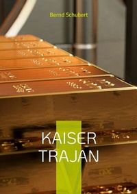 Abbildung von: Kaiser Trajan - Books on Demand