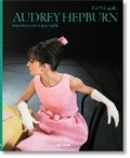 Cover: Bob Willoughby. Audrey Hepburn. Photographs 1953-1966 - TASCHEN