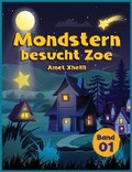 Cover: Mondstern besucht Zoe - Truly Magical Stories