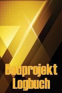 Abbildung von: Bauprojekt-Logbuch - MOISESCU STEFAN
