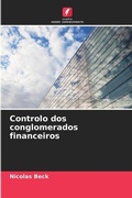Cover: Controlo dos conglomerados financeiros - Edicoes Nosso Conhecimento