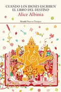 Cover: Cuando los dioses escriben el libro del destino - Siruela