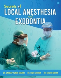Enlarge image Cover: Secrets of Local Anesthesia and Exodontia - Blue Rose Publishers