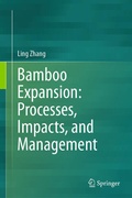 Cover: Bamboo Expansion: Processes, Impacts, and Management - Springer