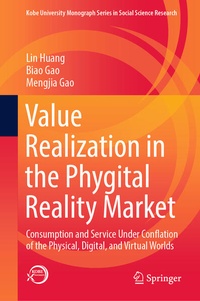 Abbildung von: Value Realization in the Phygital Reality Market - Springer
