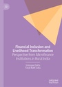 Cover: Financial Inclusion and Livelihood Transformation - Springer