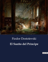 Abbildung von: El Sueno del Principe - Culturea