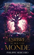 Cover: L'Arbre Au Bout Du Monde - nogartha.com