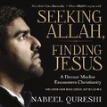 Cover: Seeking Allah, Finding Jesus - HarperCollins Christian