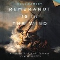 Cover: Rembrandt Is in the Wind - HarperCollins Christian