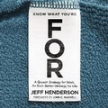 Cover: Know What You're for - HarperCollins Christian