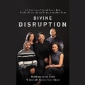 Cover: Divine Disruption - HarperCollins Christian