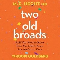 Enlarge image Cover: Two Old Broads - HarperCollins Christian