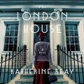 Cover: The London House - HarperCollins Christian