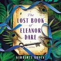 Cover: The Lost Book of Eleanor Dare - HarperCollins Christian